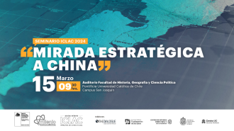 Seminario abordará relaciones China – América Latina y el impacto de las inversiones del país asiático