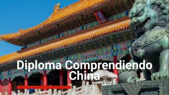 Inscripciones abiertas para diploma “Comprendiendo China: Cultura, Filosofía y Construcción Histórica del Gigante Asiático”