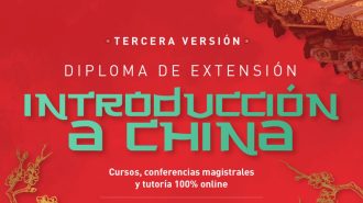 IEI y Cruzando el Pacífico abren inscripción para el Diploma “Introducción a China”