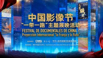Inauguran el Festival de Documentales de China “la Franja y la Ruta”