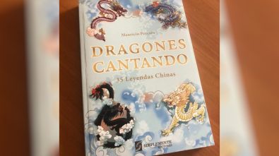 “Dragones Cantando, 35 leyendas chinas”: El novedoso libro que invita a conocer más del país asiático